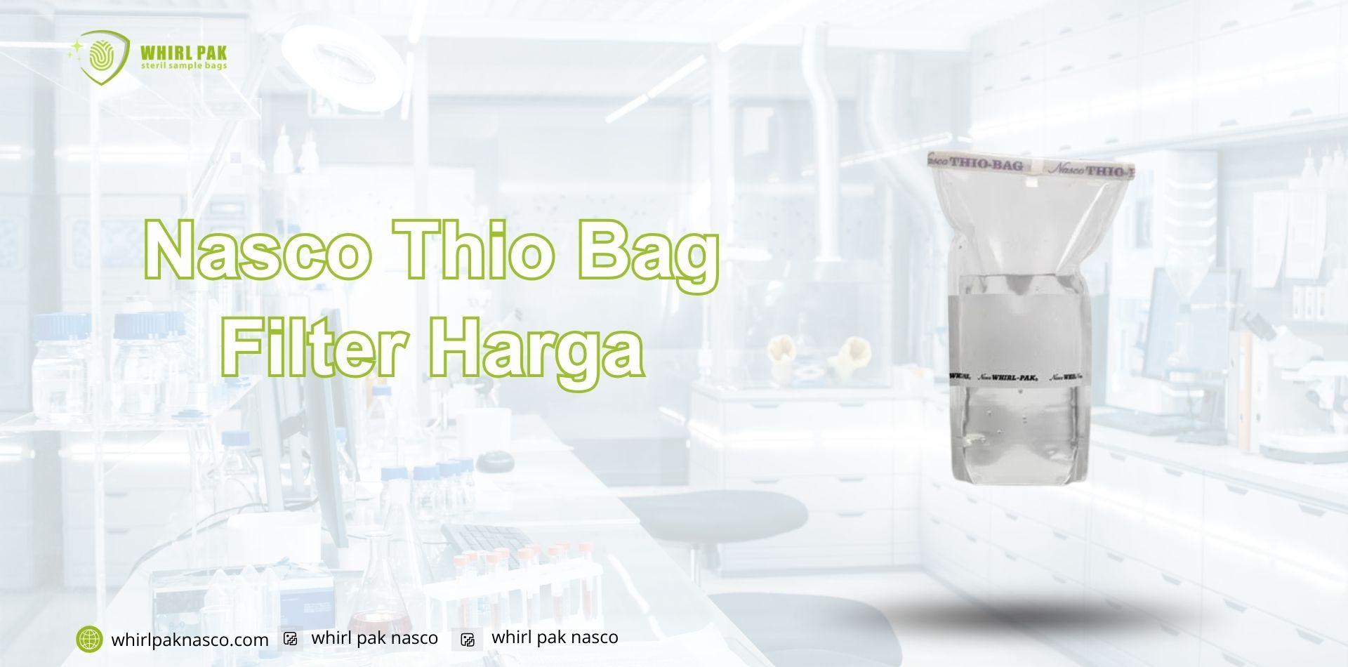 Nasco Thio Bag Filter Harga